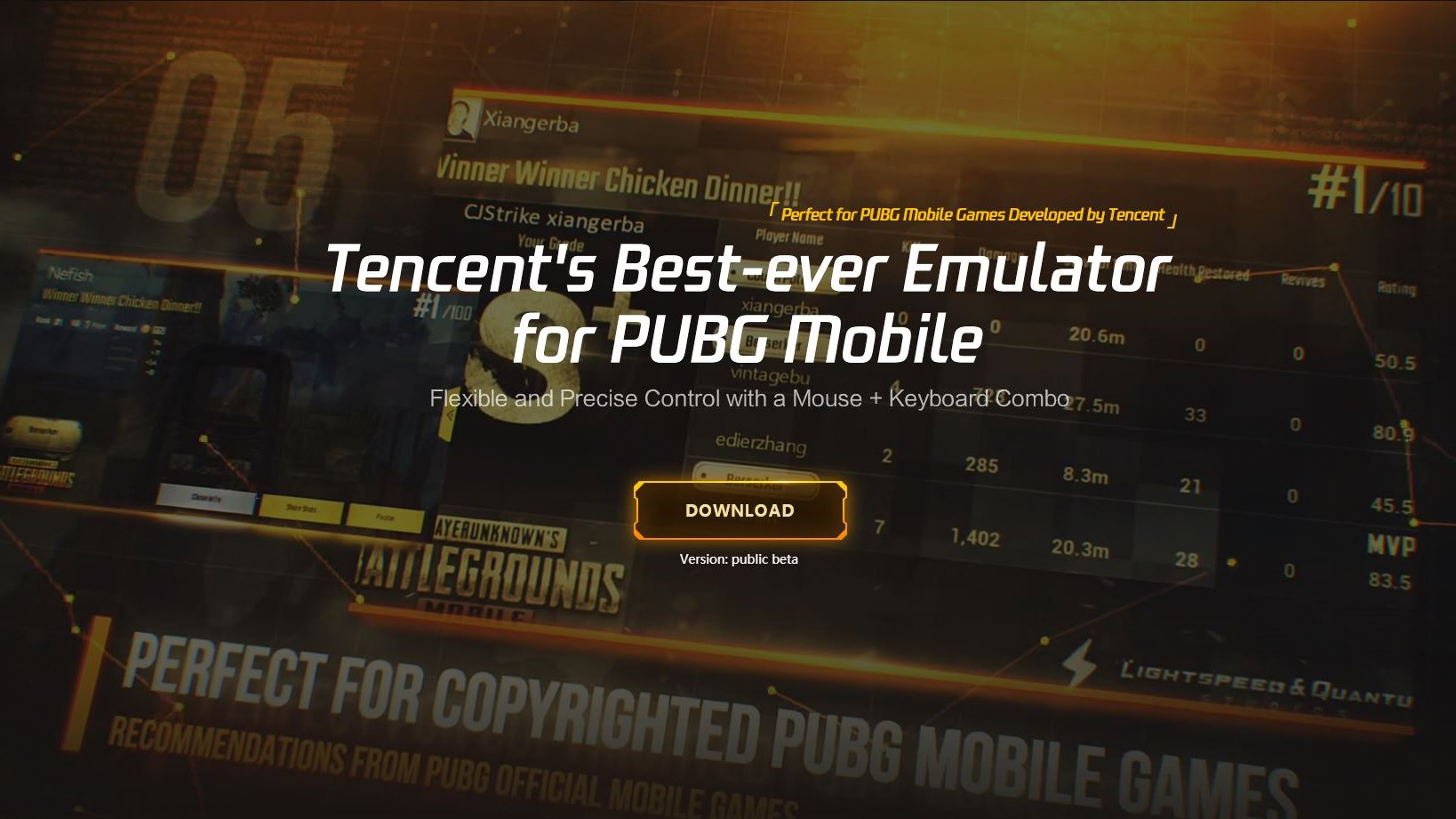 The PUBG Mobile emulator is Gameloop (Tencent Buddy)