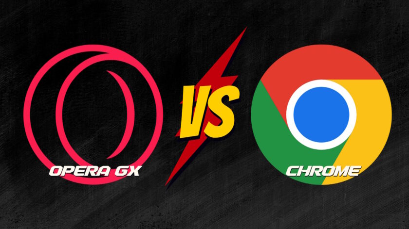 Opera GX Vs Google Chrome: Which Browser Should You Choose?