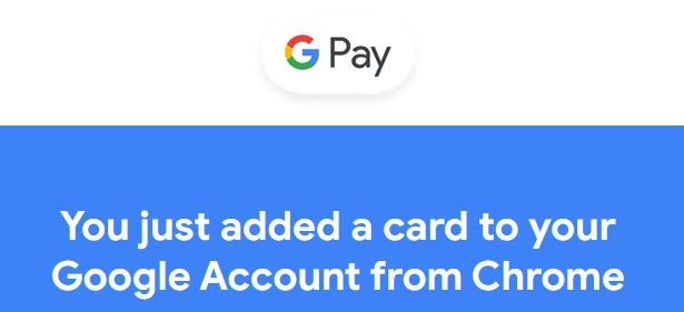 Error email from Google Pay on a new card being added to account